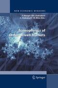 Abergel / Mitra / Chakrabarti |  Econophysics of Order-driven Markets | Buch |  Sack Fachmedien