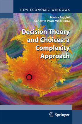 Vinci / Faggini | Decision Theory and Choices: a Complexity Approach | Buch | 978-88-470-5817-0 | sack.de