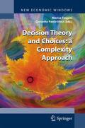 Vinci / Faggini |  Decision Theory and Choices: a Complexity Approach | Buch |  Sack Fachmedien