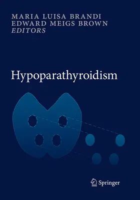 Brandi / Brown | Hypoparathyroidism | Buch | 978-88-470-5865-1 | www.sack.de