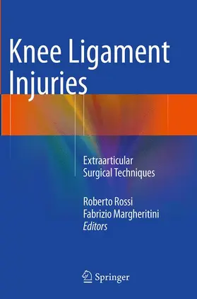 Rossi / Margheritini |  Knee Ligament Injuries | Buch |  Sack Fachmedien