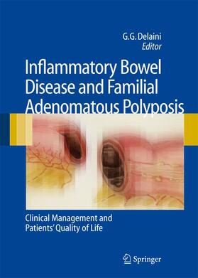 Delaini | Inflammatory Bowel Disease and Familial Adenomatous Polyposis | Buch | 978-88-470-5884-2 | sack.de