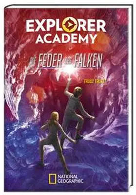 Trueit |  Explorer Academy: Die Feder des Falken (Band 2) | Buch |  Sack Fachmedien