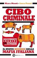 Monti / Ponzi |  Cibo criminale | eBook | Sack Fachmedien