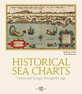 Parker |  Historical Sea Charts | Buch |  Sack Fachmedien