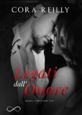 Reilly |  Legati dall'onore | eBook | Sack Fachmedien