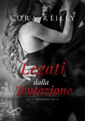 Reilly |  Legati dalla Tentazione | eBook | Sack Fachmedien