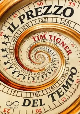 Tigner |  Il Prezzo del tempo | eBook | Sack Fachmedien