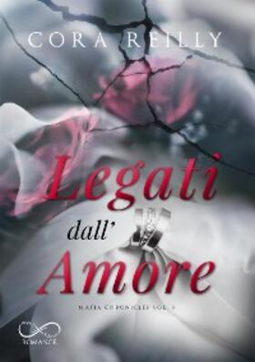 Reilly |  Legati dall'Amore | eBook | Sack Fachmedien