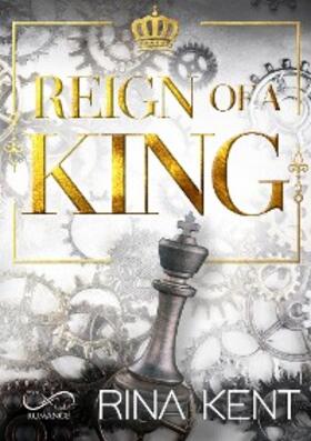 Kent |  Reign of a King | eBook | Sack Fachmedien