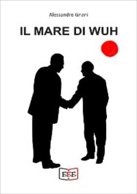 Gnani |  Il mare di Wuh | eBook | Sack Fachmedien