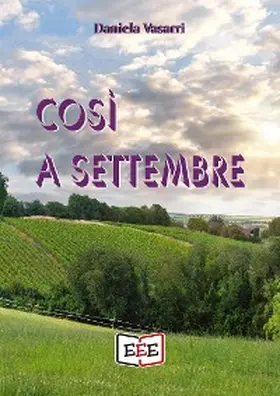 Vasarri |  Così a settembre | eBook | Sack Fachmedien