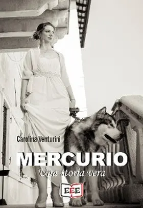 Venturini |  Mercurio. Una storia vera | eBook | Sack Fachmedien