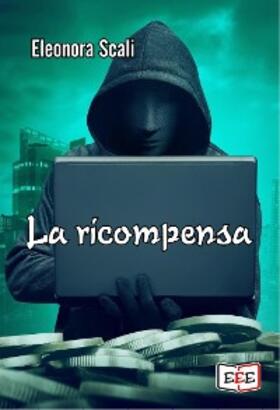 Scali |  La ricompensa | eBook | Sack Fachmedien