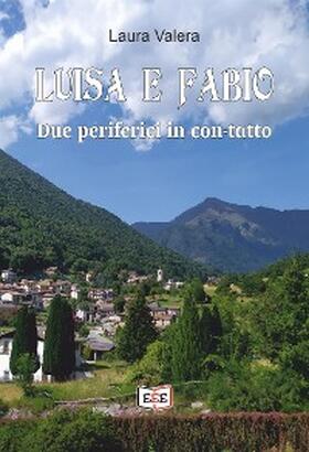 Valera |  Luisa e Fabio | eBook | Sack Fachmedien