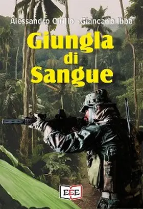 Cirillo / Ibba |  Giungla di sangue | eBook | Sack Fachmedien