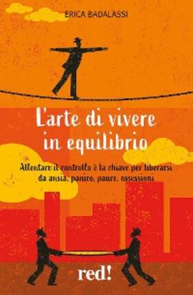 Badalassi |  L'arte di vivere in equilibrio | eBook | Sack Fachmedien