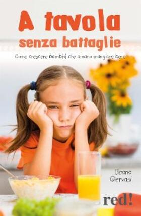 Gervasi |  A tavola senza battaglie | eBook | Sack Fachmedien
