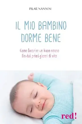 Nannini |  Il mio bambino dorme bene | eBook | Sack Fachmedien