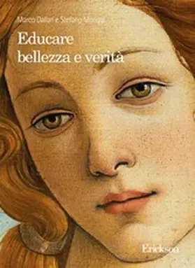 Dallari / Moriggi |  Educare bellezza e verità | eBook | Sack Fachmedien