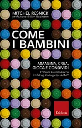 Resnick |  Come i bambini | eBook | Sack Fachmedien