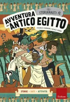 Durkin / Cooke |  Gli STORIANAUTI - Avventura nell'antico Egitto | eBook | Sack Fachmedien