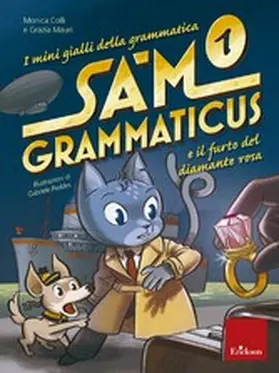 Colli / Mauri |  Sam Grammaticus e il furto del diamante rosa | eBook | Sack Fachmedien