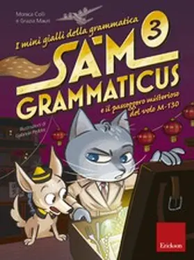 Colli / Mauri |  Sam Grammaticus e il passeggero misterioso del volo M-130 | eBook | Sack Fachmedien