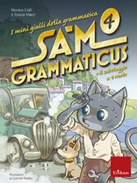 Colli / Mauri |  Sam Grammaticus e il sabotaggio a 4 ruote | eBook | Sack Fachmedien