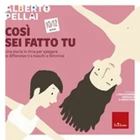 Pellai |  Così sei fatto tu - 10-12 anni | eBook | Sack Fachmedien