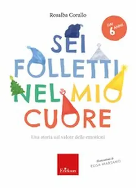 Corallo |  Sei folletti nel mio cuore (età dai 6 anni) | eBook | Sack Fachmedien
