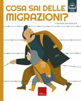 Altarriba |  Cosa sai delle migrazioni? | eBook | Sack Fachmedien
