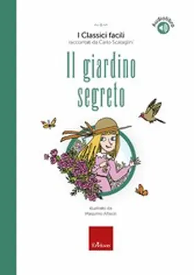 Scataglini / Alfaioli |  Il giardino segreto | eBook | Sack Fachmedien