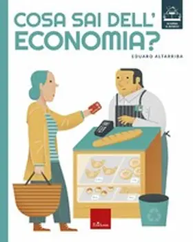 Altarriba |  Cosa sai dell'economia? | eBook | Sack Fachmedien