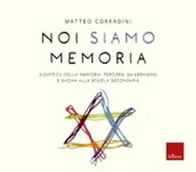 Corradini |  Noi siamo memoria | eBook | Sack Fachmedien