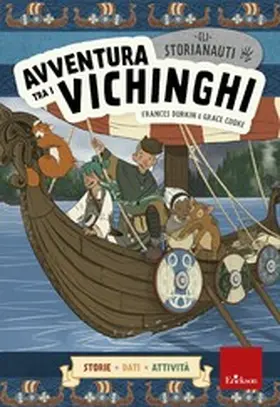 Durkin / Cooke |  Gli STORIANAUTI - Avventura tra i vichinghi | eBook | Sack Fachmedien