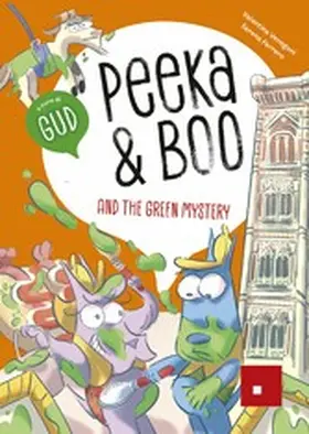 GUD / di ELICom |  Peeka Boo and the green mystery | eBook | Sack Fachmedien
