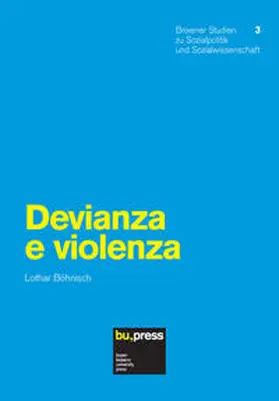 Böhnisch | Devianza e violenza | Buch | 978-88-6046-071-4 | www.sack.de