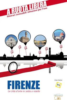 Rossi / Rabacchi |  Firenze. Le città d'arte in sedia a rotelle | eBook | Sack Fachmedien
