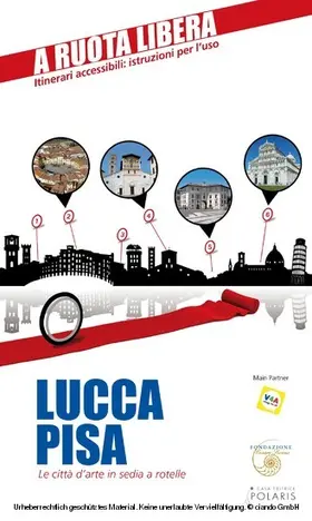 Rossi / Rabacchi |  Lucca-Pisa. Le città d'arte in sedia e rotelle | eBook | Sack Fachmedien