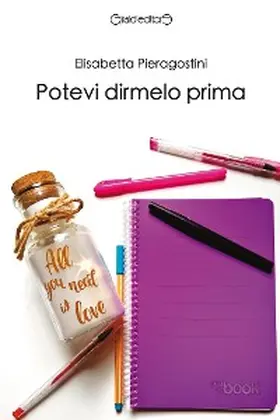 Pieragostini |  Potevi dirmelo prima | eBook | Sack Fachmedien