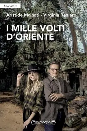 Malnati / Reniero |  I mille volti d'Oriente | eBook | Sack Fachmedien