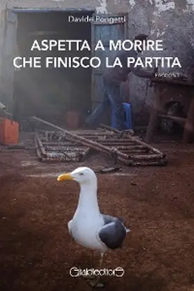 Pongetti |  Aspetta a morire che finisco la partita | eBook | Sack Fachmedien