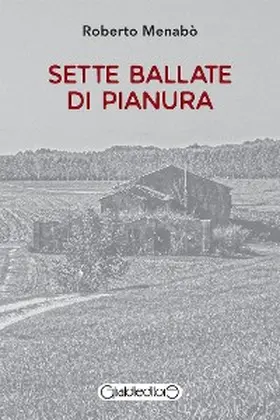 Menabò |  Sette ballate di pianura | eBook | Sack Fachmedien