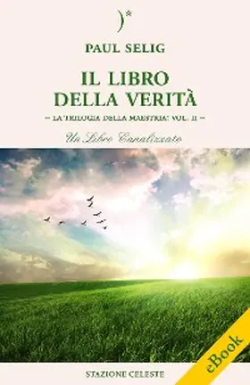 Selig |  Il Libro della Verità | eBook | Sack Fachmedien