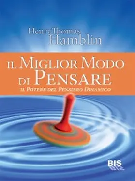 Hamblin |  Il miglior modo di pensare | eBook | Sack Fachmedien
