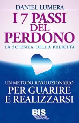 Lumera |  I 7 Passi del Perdono | eBook | Sack Fachmedien