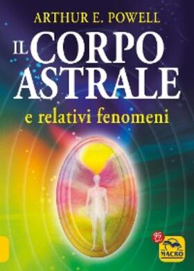 Powell |  Il Corpo Astrale | eBook | Sack Fachmedien