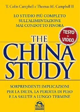 Campbell Ii / Campbell |  The China Study - multimediale | eBook | Sack Fachmedien