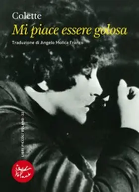 Colette |  Mi piace essere golosa | eBook | Sack Fachmedien